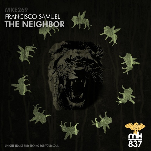 Francisco Samuel - The Neighbor [MKE269]